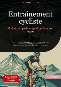 Cover Entraînement cycliste: Guide complet du sport cycliste sur route