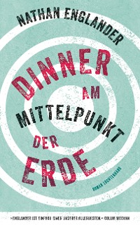 Cover Dinner am Mittelpunkt der Erde