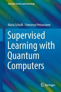 Cover Supervised Learning with Quantum Computers