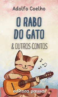 Cover O rabo do gato e outros contos