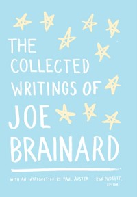 Cover Collected Writings of Joe Brainard