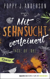 Cover Taste of Love - Mit Sehnsucht verfeinert