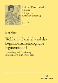 Cover Wolframs Parzival und das kognitionsnarratologische Figurenmodell