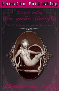 Cover Klassiker der Erotik 18: Der große Genießer