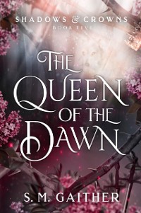 Cover Queen of the Dawn