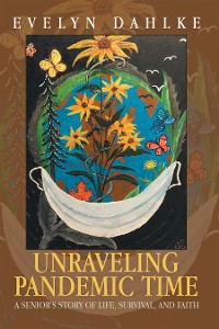 Cover Unraveling Pandemic Time