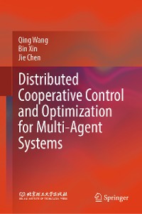 Cover Distributed Cooperative Control and Optimization for Multi-Agent Systems