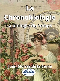 Cover La Chronobiologie