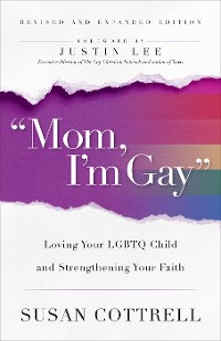 Cover "Mom, I'm Gay," Revised and Expanded Edition