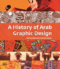 Cover A History of Arab Graphic Design