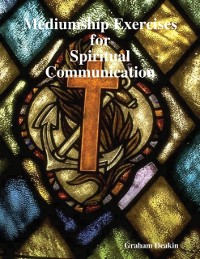 Cover Mediumship Exercises for Spiritual Communication