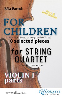 Cover Violin 1 part of "For Children" by Bartók for String Quartet