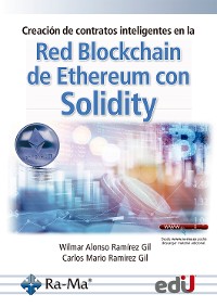 Cover Creación de contratos inteligentes en la red blockchain de ethereum con solidity