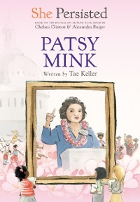 Cover She Persisted: Patsy Mink