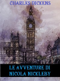 Cover Le avventure di Nicola Nickleby