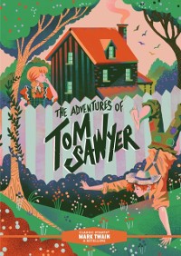 Cover Classic Starts(R): The Adventures of Tom Sawyer