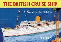 Cover British Cruise Ship an Illustrated History 1945-2014