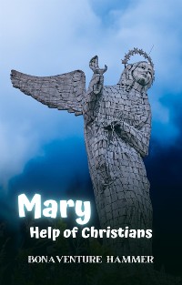 Cover Mary, Help of Christians