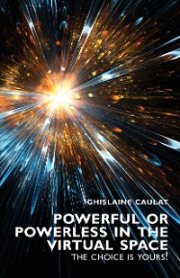 Cover Powerful or Powerless in the Virtual Space