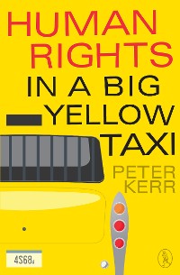 Cover Human Rights in a Big Yellow Taxi