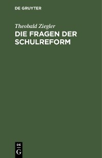 Cover Die Fragen der Schulreform