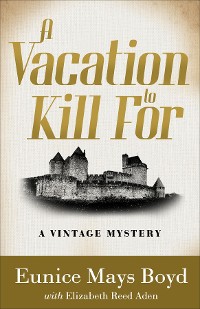 Cover A Vacation to Kill For