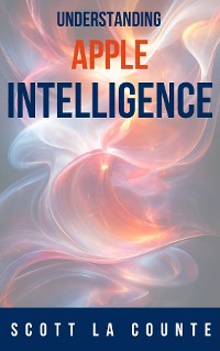 Cover Understanding Apple Intelligence