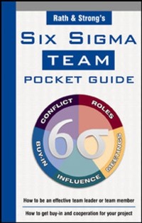 Cover Rath & Strong's Six Sigma Team Pocket Guide
