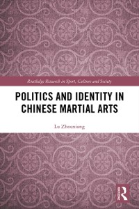 Cover Politics and Identity in Chinese Martial Arts