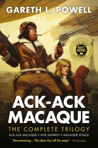 Cover Ack-Ack Macaque: The Complete Trilogy