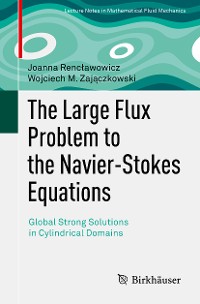 Cover The Large Flux Problem to the Navier-Stokes Equations