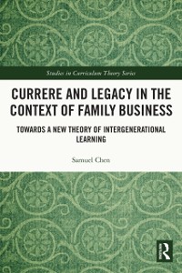 Cover Currere and Legacy in the Context of Family Business