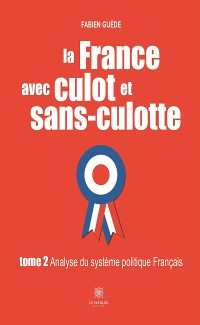 Cover La France avec culot et sans-culotte - Tome 2
