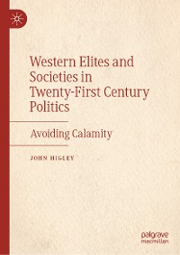 Cover Western Elites and Societies in Twenty-First Century Politics