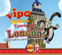Cover Vipo Visits the Tower of London