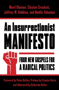 Cover An Insurrectionist Manifesto