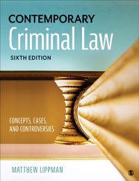 Cover Contemporary Criminal Law : Concepts, Cases, and Controversies
