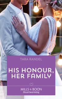 Cover His Honour, Her Family (Mills & Boon Heartwarming) (Meet Me at the Altar, Book 2)