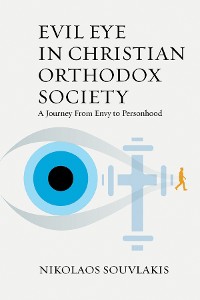 Cover Evil Eye in Christian Orthodox Society