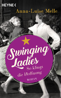 Cover Swinging Ladies – So klingt die Hoffnung