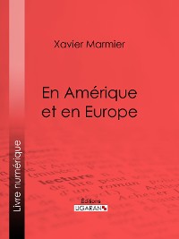 Cover En Amérique et en Europe