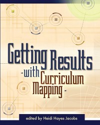Cover Getting Results with Curriculum Mapping