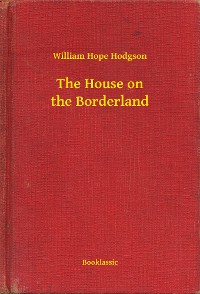 Cover The House on the Borderland