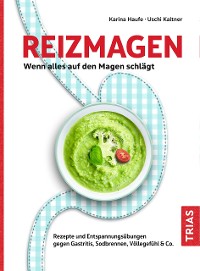 Cover Reizmagen. Wenn alles auf den Magen schlägt