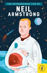 Cover Extraordinary Life of Neil Armstrong