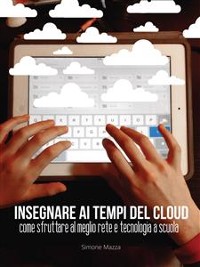 Cover Insegnare ai tempi del cloud
