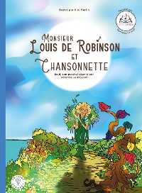 Cover Monsieur Louis de Robinson et Chansonnette
