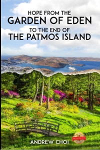 Cover Hope From the Garden of Eden to The End of the Patmos Island, ??????????????? ???? ... ??????