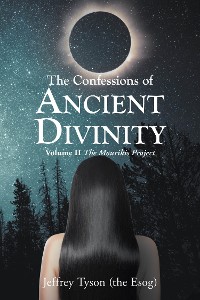 Cover The Confessions of Ancient Divinity