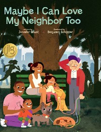 Cover Maybe I Can Love My Neighbor Too